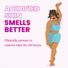 Drawing of a woman and text: Acidified Skin Smells Better. Clinically proven to control odor for 24 hours.